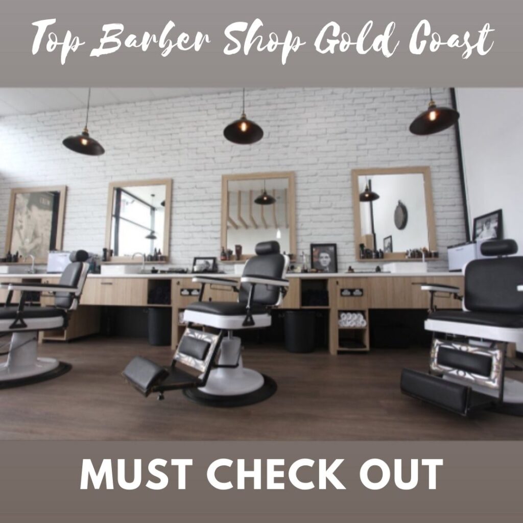 Top Barbershop Gold Coast