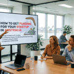 Funding for Startups in Australia